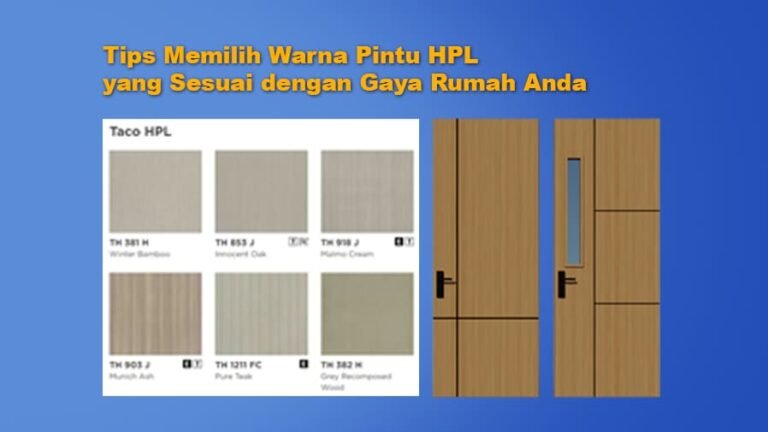 Tips Memilih Warna Pintu HPL